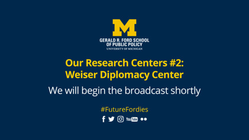 Our Research Centers: Weiser Diplomacy Center